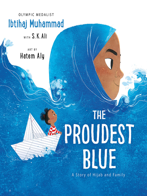Title details for The Proudest Blue by Ibtihaj Muhammad - Wait list